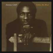 Follow My Mind , Jimmy Cliff