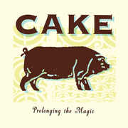 Prolonging The Magic , Cake
