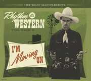 Rhythm & Western Vol.6 I'm Moving On (Various Artists) , Various Artists
