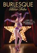 Burlesque: Heart of the Glitter Tribe 