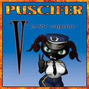 V Is For Vagina , Puscifer