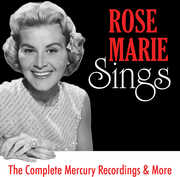 Rose Marie Sings: The Complete Mercury Recordings & More , Rose Marie