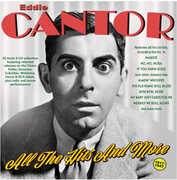 All The Hits And More 1917-47 , Eddie Cantor