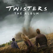 Twisters: The Album (Original Soundtrack) , Various