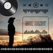 Greatest Hits of Moe Bandy , Moe Bandy