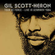 Tour De Force - Live In Germany 1984 , Gil Scott-Heron