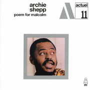 Poem For Malcolm [Import] , Archie Shepp