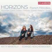 Horizons - French Melodies , Kitty Whately
