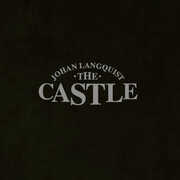 The Johan Langquist Castle , Johan Langquist