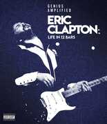 Eric Clapton: Life in 12 Bars [Import] , Eric Clapton