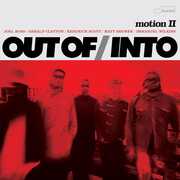 Motion II , Out Of/Into