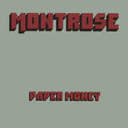 Paper Money Featuring Sammy Hagar , Montrose