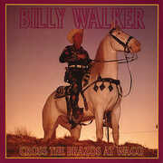 Cross the Brazos at Waco , Billy Walker