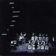 Jazz At Lincoln Center: They Came To Swing / Var , Lincoln Center Jazz Orchestra