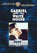 Gabriel Over the White House , Walter Huston