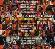 Chicago Blues: A Living History - The Revolution Continues , Various Artists
