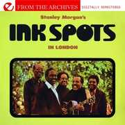 Stanley Morgan's Ink Spots in London , The Ink Spots