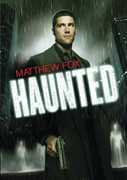 Haunted: The Complete Series , Matthew Fox