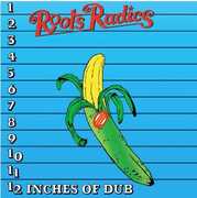 12 Inches Of Dub , Roots Radics