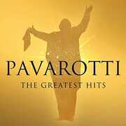 Greatest Hits , Luciano Pavarotti