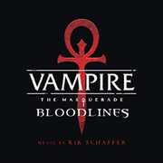 Vampire: The Masquerade - Bloodlines (Original Soundtrack) , Rik Schaffer