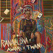 Ranavalona [Import] , Awori X Twani