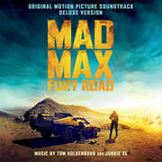 Mad Max: Fury Road (Original Motion Picture Soundtrack) , Tom ( Junkie Xl ) Holkenborg