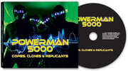 Copies Clones & Replicants , Powerman 5000