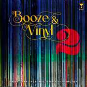 Booze & Vinyl Vol. 2: 70 More Albums + 140 New Recipes 