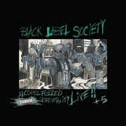 Alcohol Fueled Brewtality Live! , Black Label Society