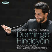 Debussy, Dukas & Roussel , Royal Liverpool Philharmonic