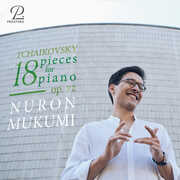 Tchaikovsky: 18 Klavierstucke Op. 72 Nocturne in cis-moll , Nuron Mukumi