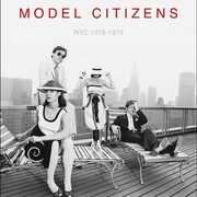 Nyc 1978-1979 , Model Citizens