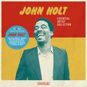 Essential Artist Collection - John Holt , John Holt