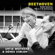 Violin Sonatas Nos 2, 4 & 9 Kreutzer , Antje Weithaas