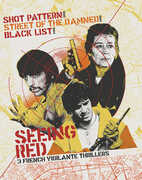 Seeing Red: 3 French Vigilante Thrillers , Annie Girardot