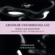 Rachmaninoff: All-Night Virgil, Op. 37 , ChorWerk Ruhr