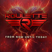 From Now Until Today , Roulette