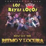 Noche De Ritmo Y Locura , Los Reyes Locos