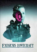 Exegesis Lovecraft , Richard Stanley