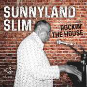 Rockin' The House , Sunnyland Slim