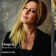 Chopin: Mazurkas, Vol. 1 , Ingrid Fliter