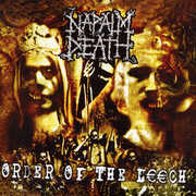 Order Of The Leech , Napalm Death