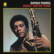 Sweet Sister Funk , Ramon Morris