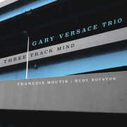 Three Track Mind , Gary Versace