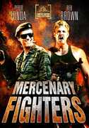 Mercenary Fighters , Peter Fonda