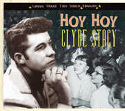 Hoy Hoy-Gonna Shake This Shack Tonight , Clyde Stacy
