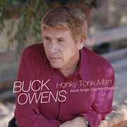 Honky Tonk Man: Buck Sings Country Classics , Buck Owens