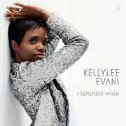I Remember When , Kellylee Evans
