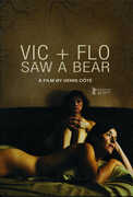 Vic & Flo Saw a Bear , Marc-André Grondin